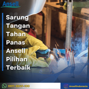 Sarung Tangan Tahan Panas Ansell Pilihan Terbaik