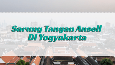 Sarung Tangan Ansell DI Yogyakarta