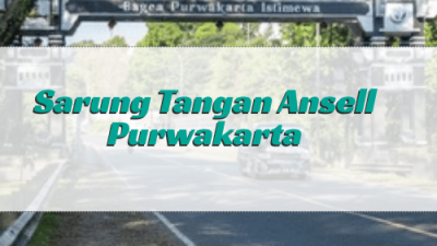Sarung Tangan Ansell Purwakarta_Sarung Tangan Ansell_Ansell Indonesia