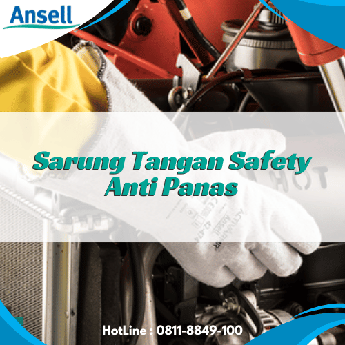 Sarung Tangan Safety Anti Panas_Sarung Tangan Ansell
