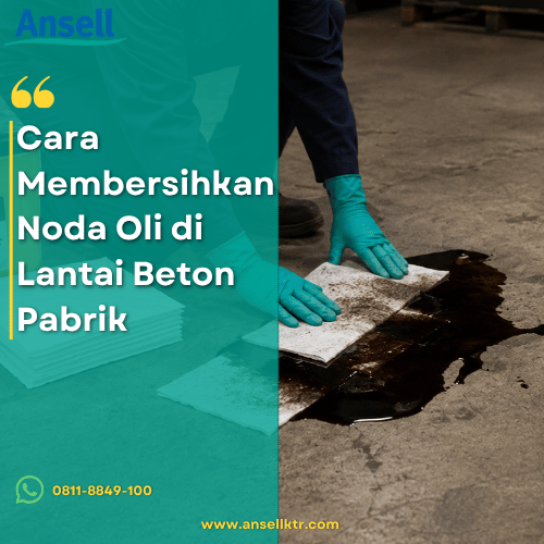 Cara Membersihkan Noda Oli di Lantai Beton Pabrik