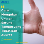Cara Mengukur Ukuran Sarung Tangan yang Tepat dan Akurat