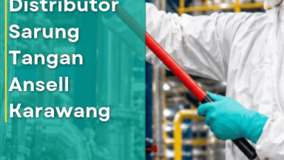 Distributor Sarung Tangan Ansell Karawang_Ansell Karawang_Ansell Area Karawang_Distributor Ansell Karawang